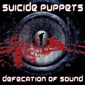 Download track Your Love My Hate Suicide Puppets