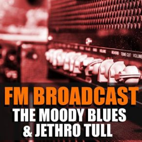 Download track Tuesday Afternoon (Live) Moody Blues, Jethro Tull