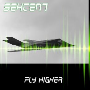 Download track Fly Higher Sekten7