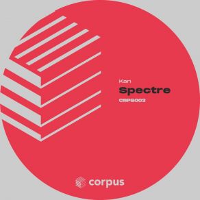 Download track Spectre (Original Mix) Kan