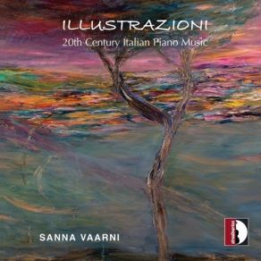 Download track 9. Dallapiccola: Quaderno Musicale Di Annalibera - No. 2 Accenti Sanna Vaarni