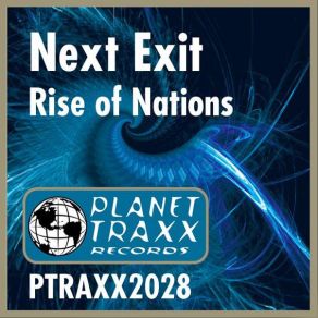 Download track Rise Of Nations (Club Mix) Next Exit