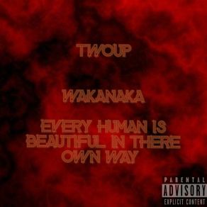 Download track Wakanaka Twoup