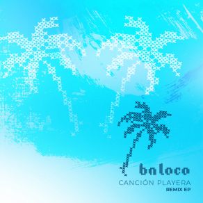 Download track Canción Playera (Rosco Remix) Bn LocoRosco