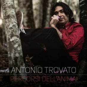 Download track Il Viandante Smarrito, Op. 56 Antonio Trovato