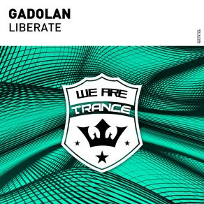 Download track Liberate (Extended Mix) Gadolan