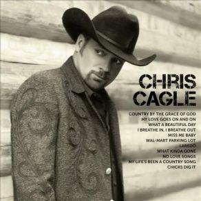 Download track What A Beautiful Day Chris Cagle