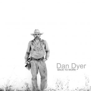 Download track Back To Work Dan Dyer