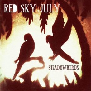 Download track Lay Down Your Love Red Sky July