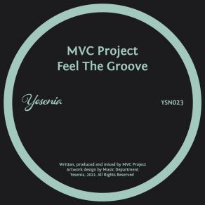 Download track Feel The Groove (Instrumental Mix) MVC Project