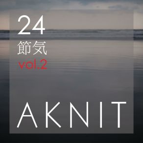 Download track 小雪 AKNIT