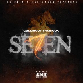 Download track Se7en Goldmouf Famgoon