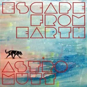 Download track Lost At Sea, Pt. 2: Arrival In The Desert Astro Mutt