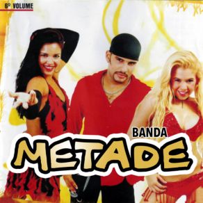 Download track A Fruta (Ao Vivo) Banda Metade