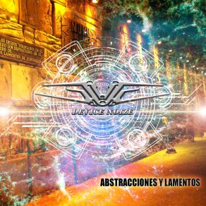 Download track Lamentos De Libertad Device Noize