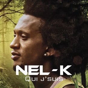 Download track Qui Je Suis Nel-K