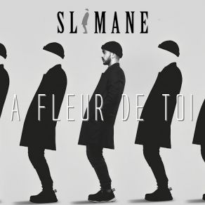 Download track À Fleur De Toi Slimane