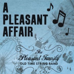 Download track Over The Waterfall The Pleasant Family Old Time String Band