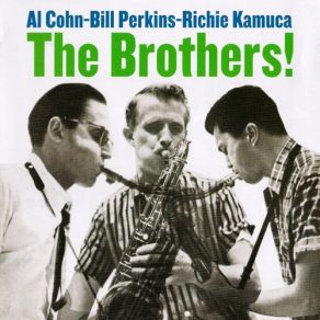 Download track Kim's Kaper Al Cohn, Bill Perkins, Richie Kamuca