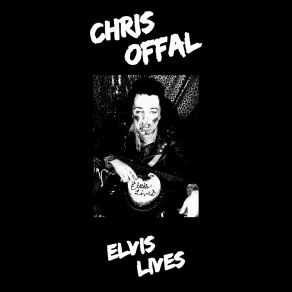 Download track Call Me Whatever Chris Offal