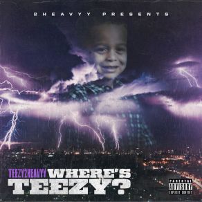 Download track Road 2 Riche$ Teezy2Heavyy