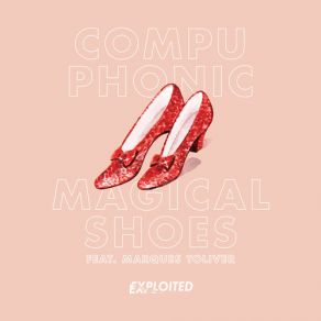 Download track Magical Shoes (Radio Edit) Compuphonic, Marques Toliver