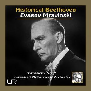 Download track Symphony No. 7 In A Major, Op. 92: III. Presto Otto Klemperer, Arturo Benedetti Michelangeli, Claudio Arrau, Yehudi Menuhin, Wilhelm Backhaus, Pierre Boulez, Fritz Reiner, Karl Böhm, Charles Munch, Colin Davis, Andre Cluytens, Evgeni Mravinsky, Evgueni Mravinski