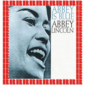 Download track Laugh, Clown Laugh (Hd Remastered Edition) Abbey Lincoln