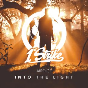 Download track Into The Light (Extended Mix) Airdice