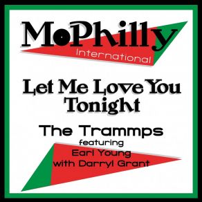 Download track Let Me Love You Tonight The TrammpsEarl Young, Darryl Grant