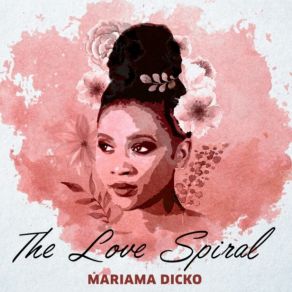 Download track God Loves Me (Outro) Mariama Dicko