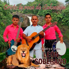 Download track Yo Vine Alabar A Dios El Grupo León SoberanoMesi Martín