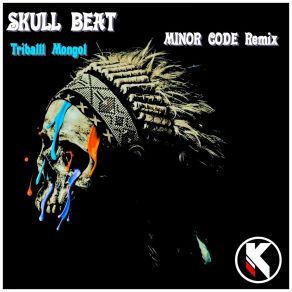 Download track Triballl Mongol Beat Skull