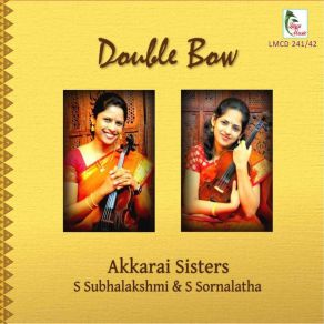 Download track Mari Vere Dikkevaru - Latangi - Khanda Chaapu Akkarai Sisters