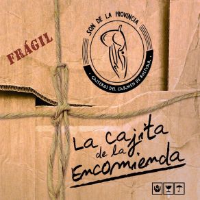 Download track La Cajita De La Encomienda Son De La Provincia