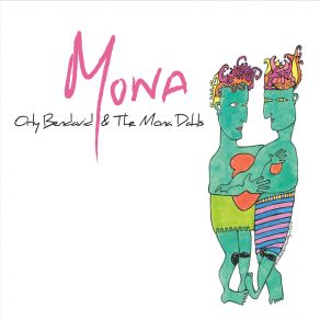 Download track Oh God The Mona Dahls