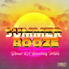 Download track Summer Booze A Handling Mirth