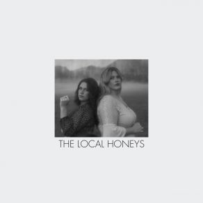 Download track Last Mule In The Holler The Local Honeys