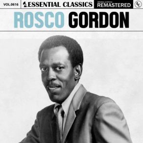 Download track We're All Loaded (Whiskey Made Me Drunk) Rosco Gordon