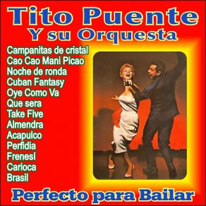 Download track Noche De Ronda (Be Mine Tonight) Tito Puente