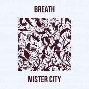 Download track Chest Mister City