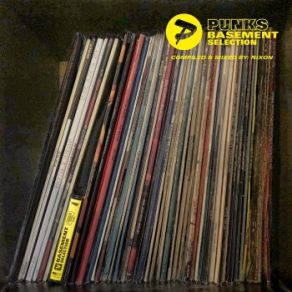 Download track Punks Basement Selection (Continuous DJ Mix By Nixon) NIXON
