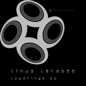 Download track Lowerings (DJ Tools) Linus LarrabeeDJ Tools