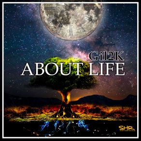 Download track About Life (Radio Edit) Gil2K