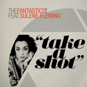 Download track Take A Shot (Instrumental) The FantasticsΟΡΓΑΝΙΚΟ