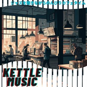 Download track Evening's Repose Kettle Music