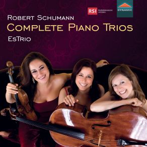 Download track Piano Trio No. 2 In F Major, Op. 80 III. In Mässiger Bewegung Estrio