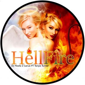 Download track HellFire (New Wave Remix) DJ Nosta 2 Larue