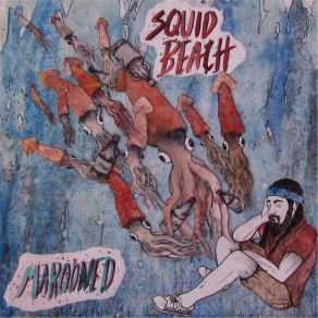 Download track Isolated Squid Beach