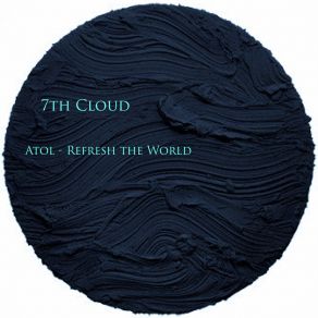 Download track Refresh The World Atol